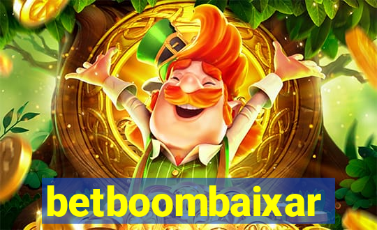 betboombaixar