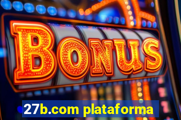 27b.com plataforma