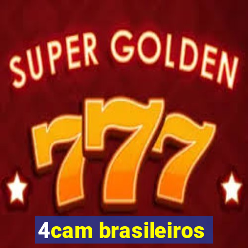 4cam brasileiros