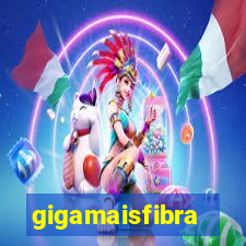 gigamaisfibra