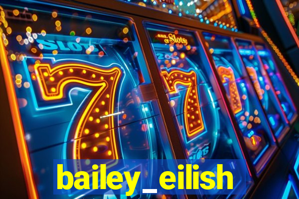 bailey_eilish