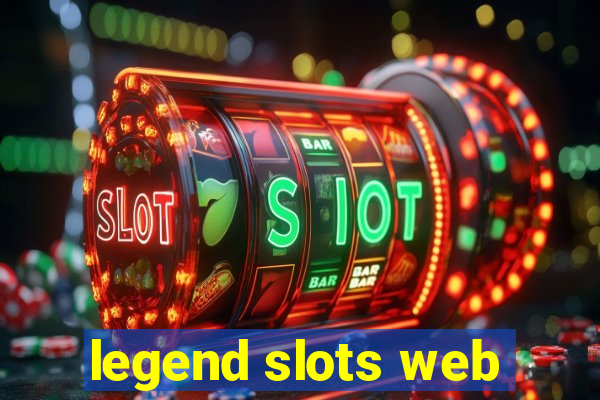 legend slots web