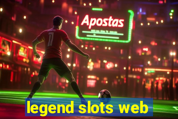 legend slots web