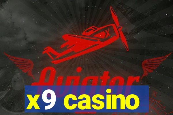 x9 casino