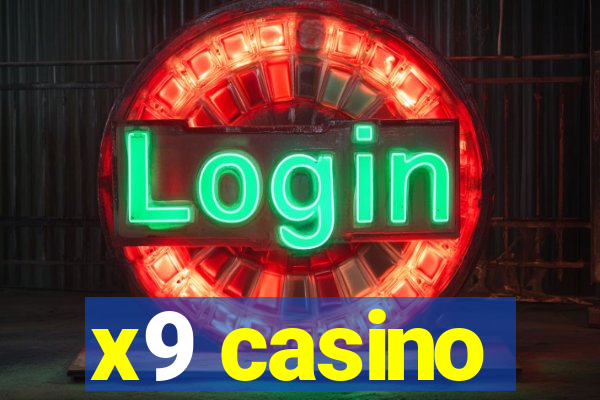 x9 casino