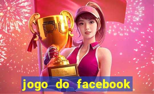 jogo do facebook candy crush saga