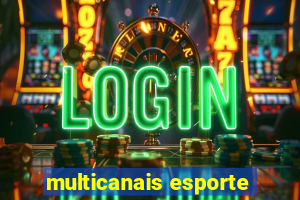 multicanais esporte