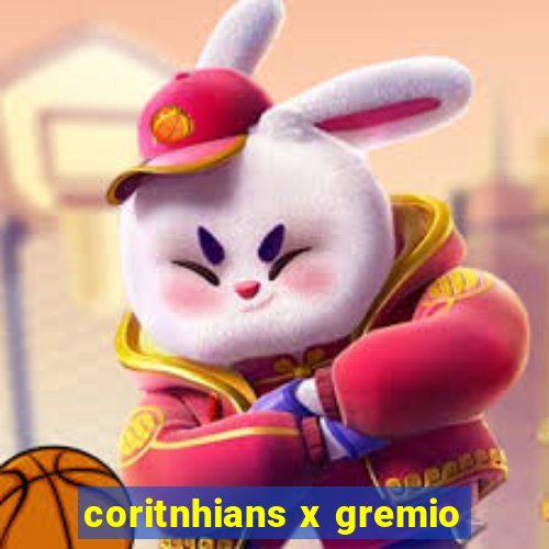 coritnhians x gremio