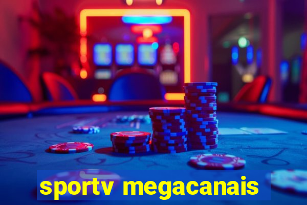 sportv megacanais