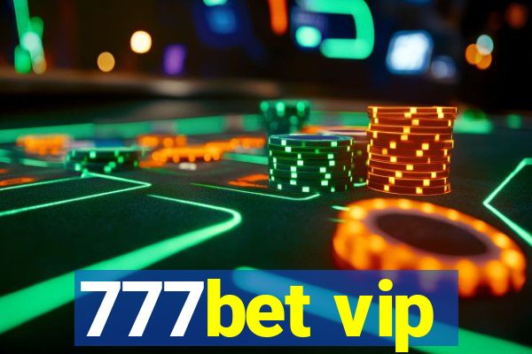 777bet vip