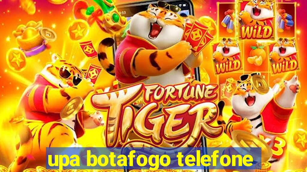 upa botafogo telefone