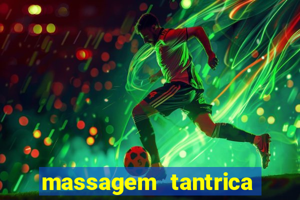 massagem tantrica cabo frio