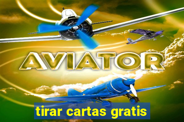 tirar cartas gratis