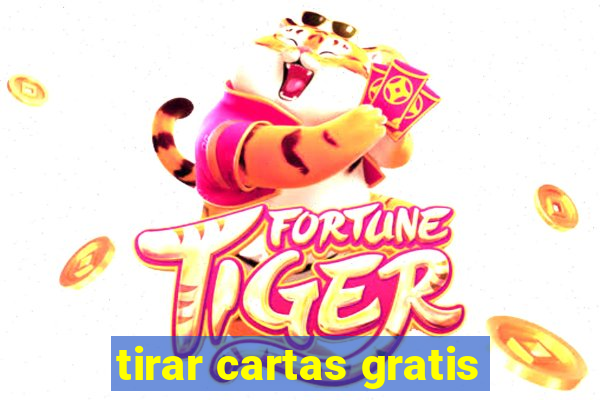 tirar cartas gratis