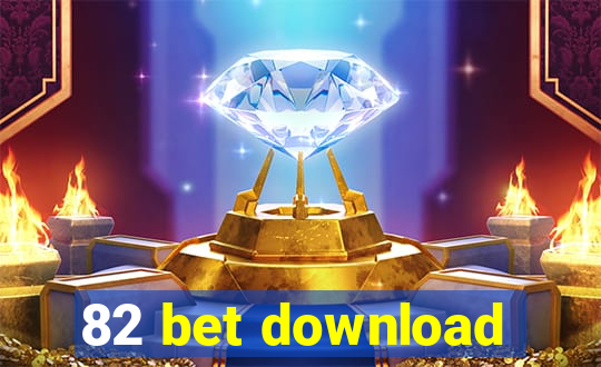 82 bet download