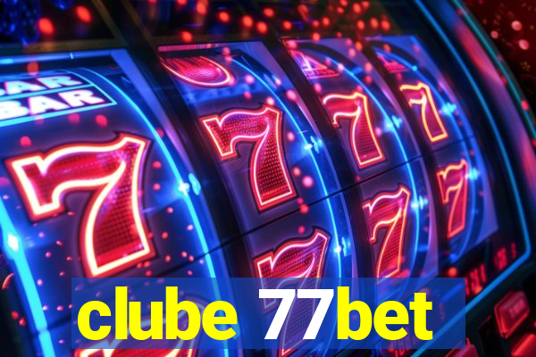 clube 77bet