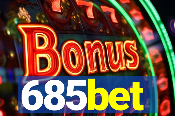 685bet