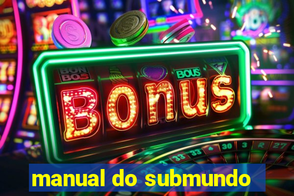 manual do submundo