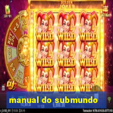 manual do submundo