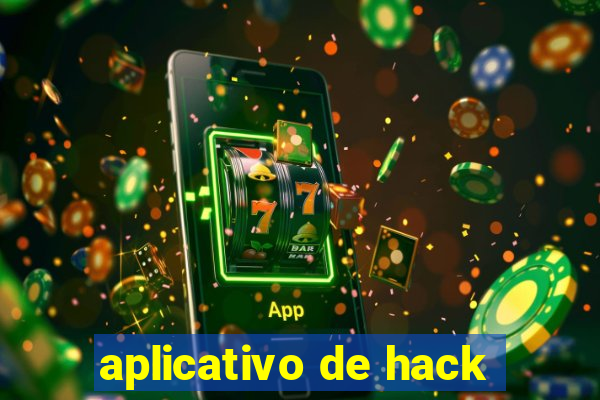 aplicativo de hack