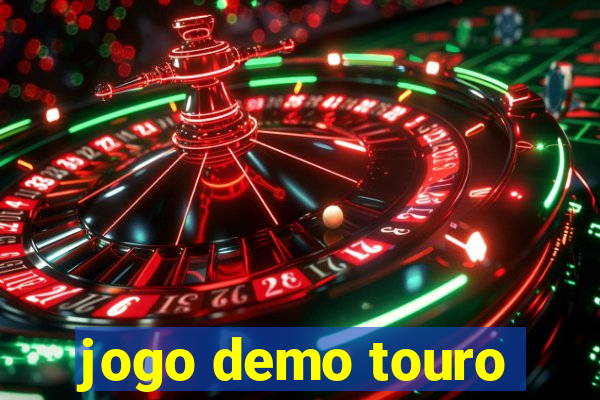 jogo demo touro