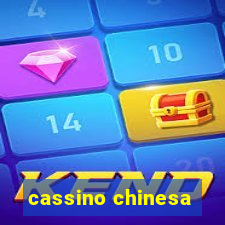 cassino chinesa