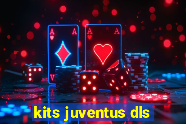 kits juventus dls