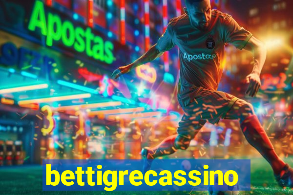 bettigrecassino