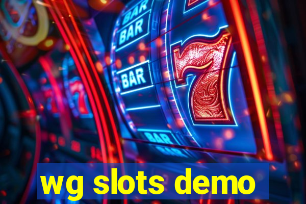 wg slots demo