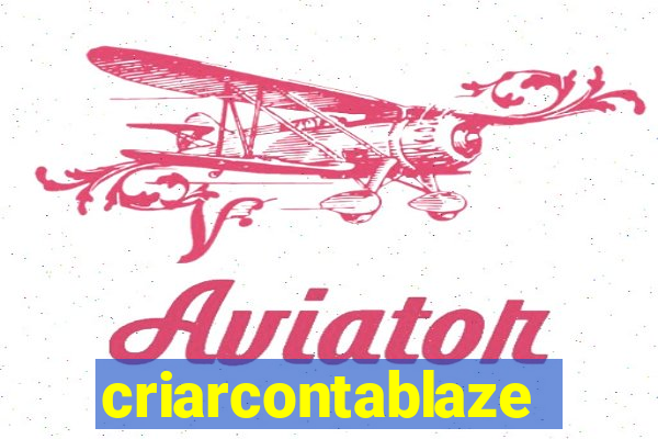 criarcontablaze