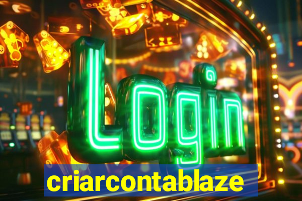 criarcontablaze