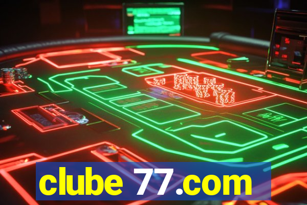 clube 77.com