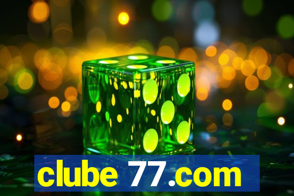 clube 77.com