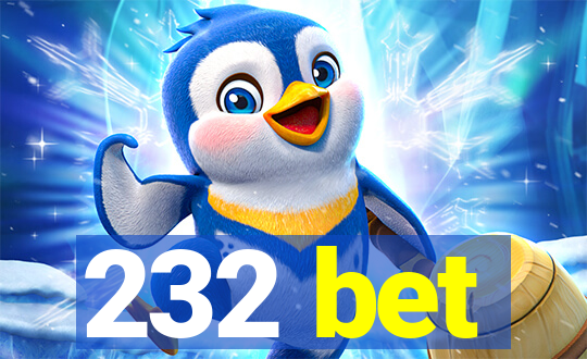 232 bet