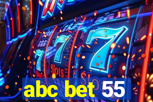 abc bet 55