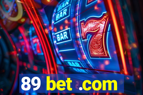 89 bet .com