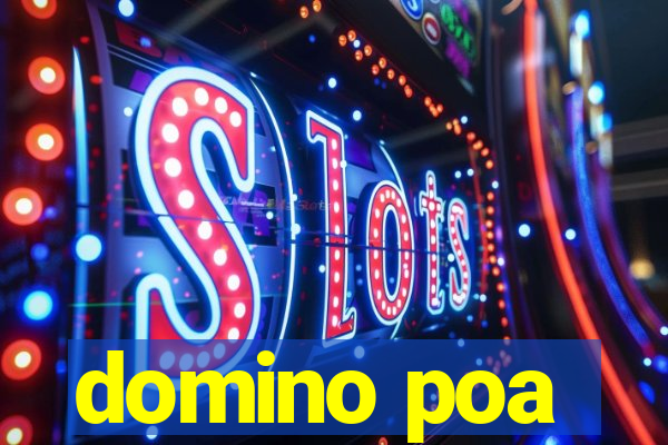 domino poa