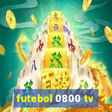 futebol 0800 tv