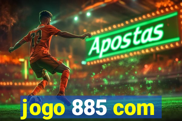 jogo 885 com