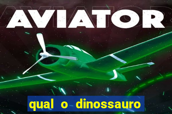 qual o dinossauro mais fraco