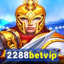 2288betvip