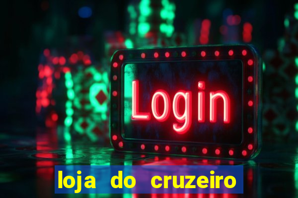 loja do cruzeiro no itau power shopping