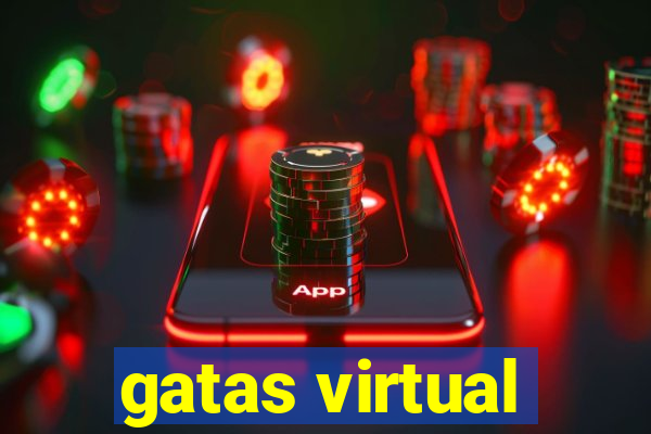 gatas virtual