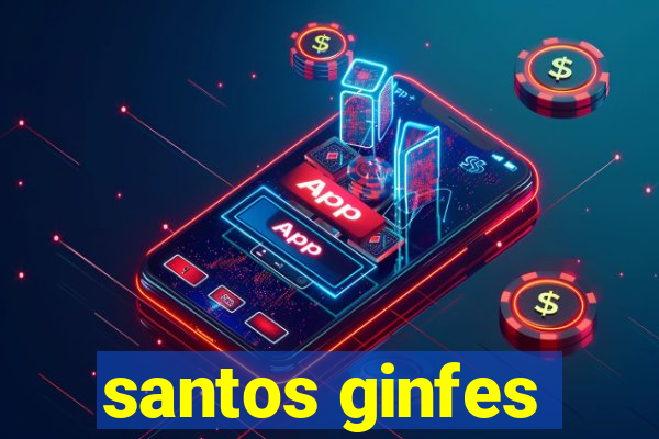 santos ginfes