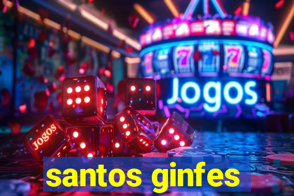 santos ginfes