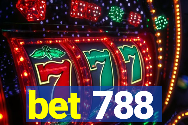 bet 788