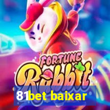 81bet baixar