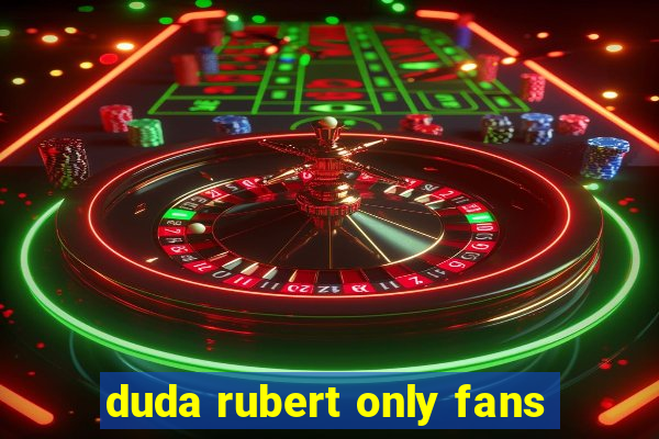 duda rubert only fans