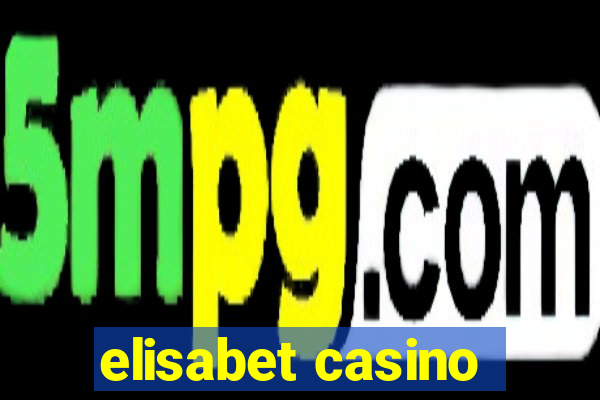 elisabet casino