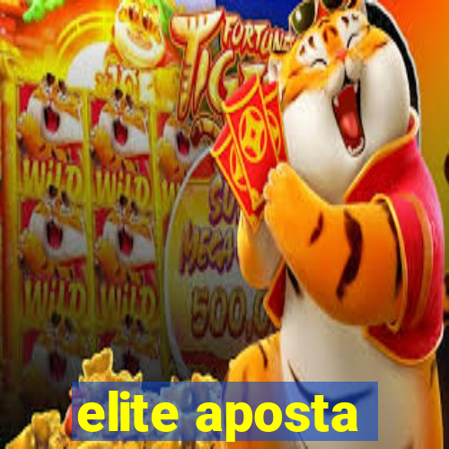 elite aposta